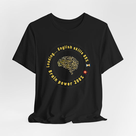 English Skills Loading T-Shirt