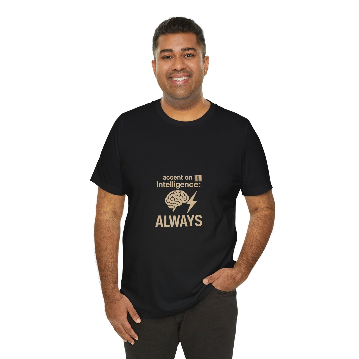 Accent On T-Shirt
