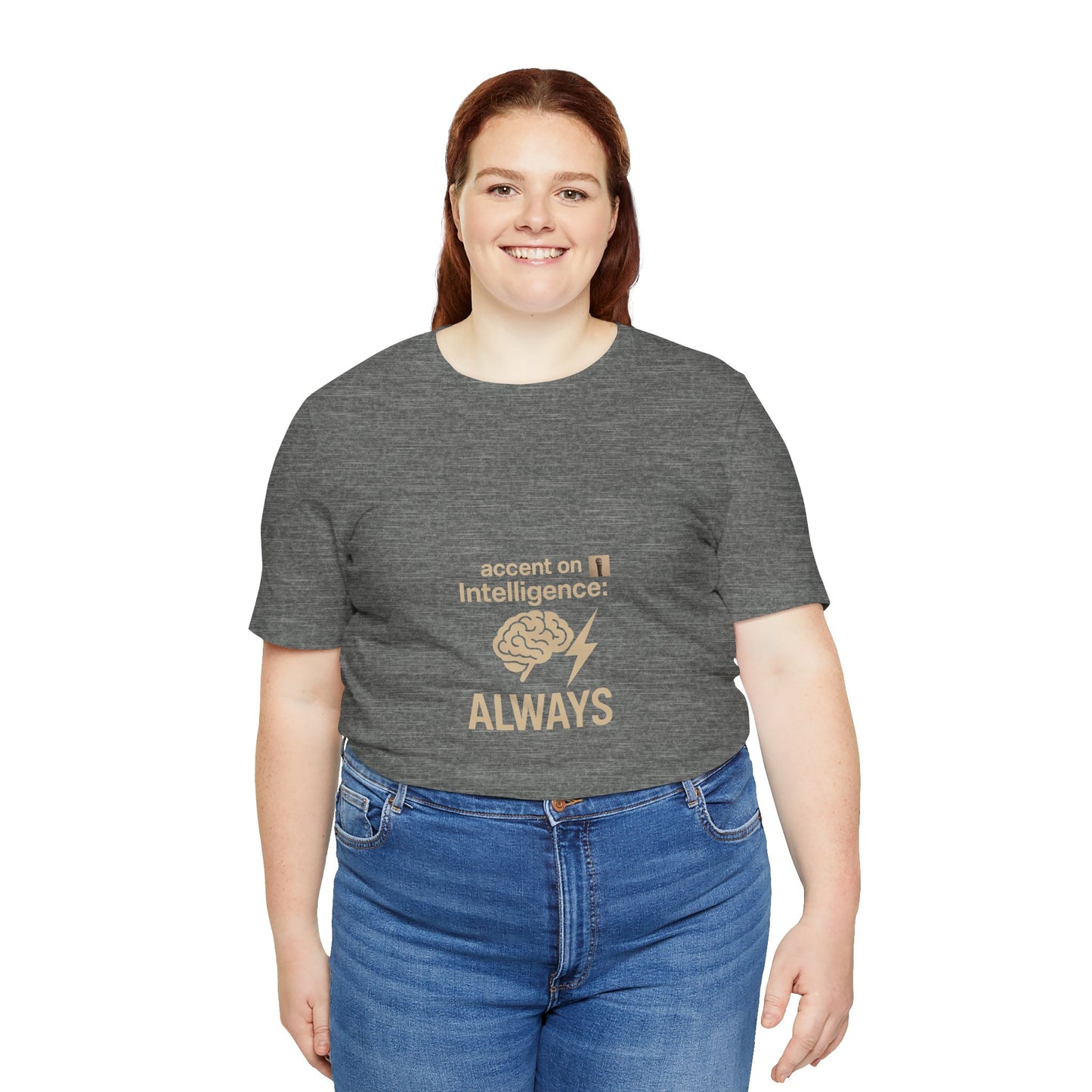 Accent On T-Shirt