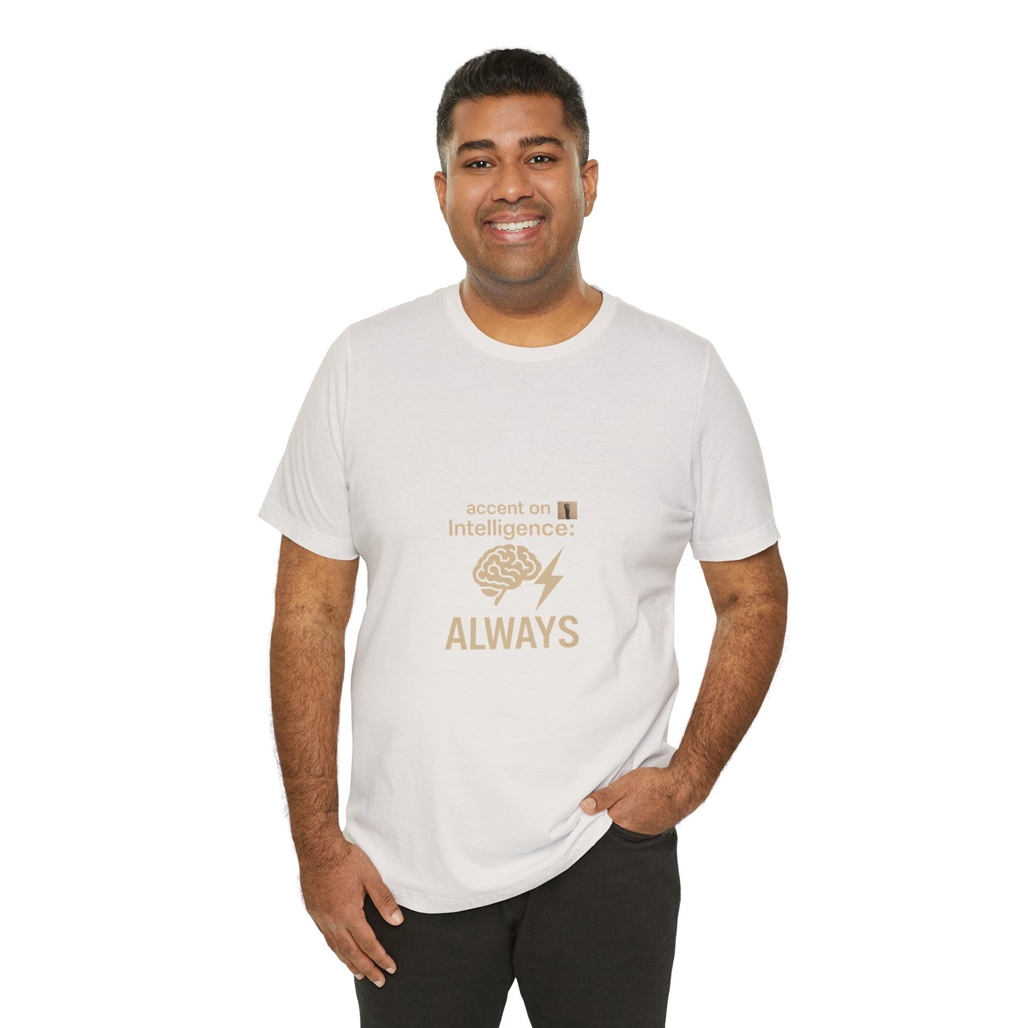 Accent On T-Shirt